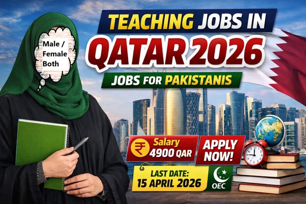 qatar jobs 2026, teaching jobs qatar, oec jobs pakistan, overseas jobs pakistan, teacher jobs abroad, pakistani teachers jobs, igcse teacher jobs, british curriculum jobs, english teacher qatar, math teacher qatar, business teacher jobs, kg teacher jobs abroad, primary teacher jobs qatar, secondary teacher jobs qatar, gulf jobs for pakistanis, jobs in qatar for pakistanis, oec teaching jobs, latest qatar jobs, apply online qatar jobs, overseas employment corporation jobs, teaching vacancies qatar, pakistan teachers abroad jobs, ugs jobs update, kahuta jobs update, online apply jobs pakistan